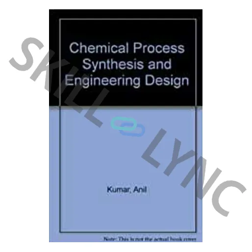 Chemical Process Synthesis and Engineering Design