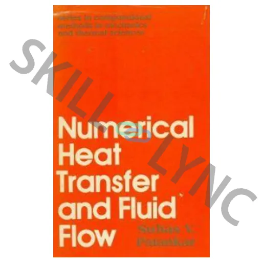 Numerical Methods in Fluid Flow & Heat Transfer
