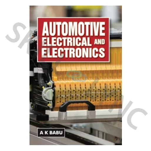 Electric and Hybrid Vehicles, A.K. Babu