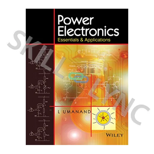 Power Electronics: Essentials & Applications
