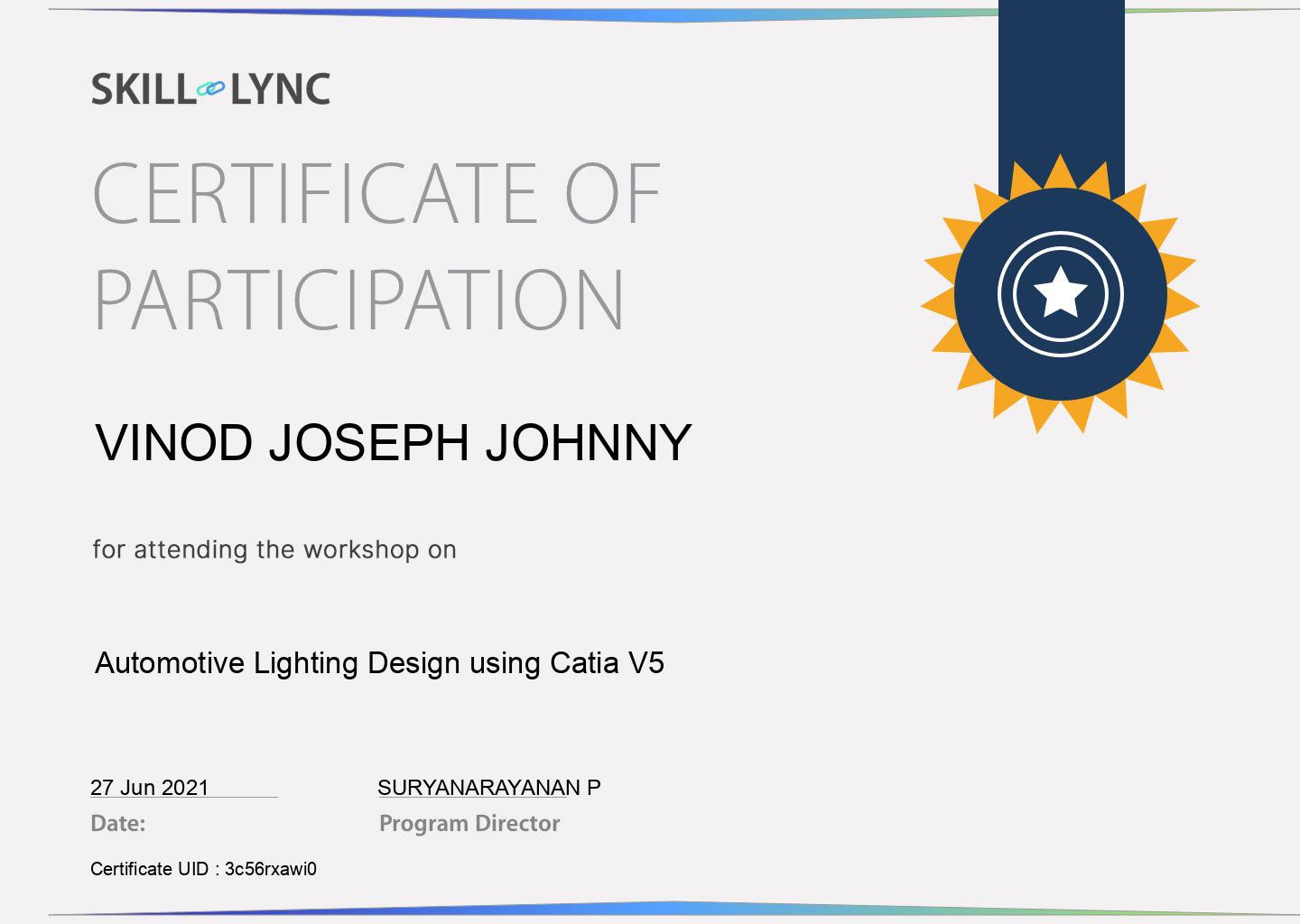 VINOD JOSEPH JOHNNY's Automotive Lighting Design using Catia V5 certificate SkillLync